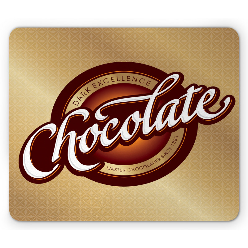 Master Chocolatier Sign Mouse Pad