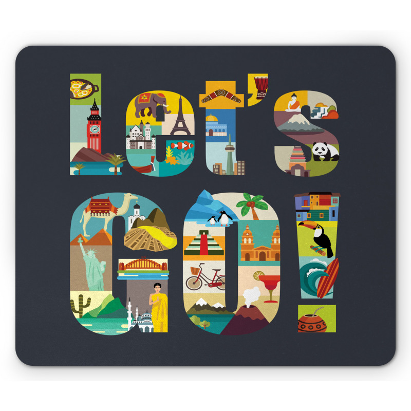 Lets Go Touristic Places Mouse Pad