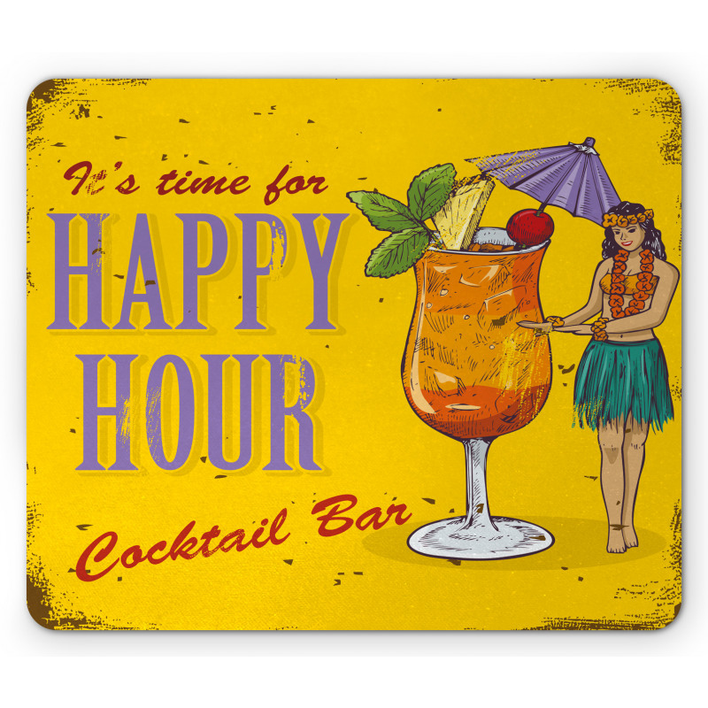 It is Time for Happy Hour Mouse Pad