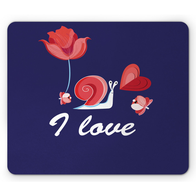 I Love You are My Home Theme Mouse Pad