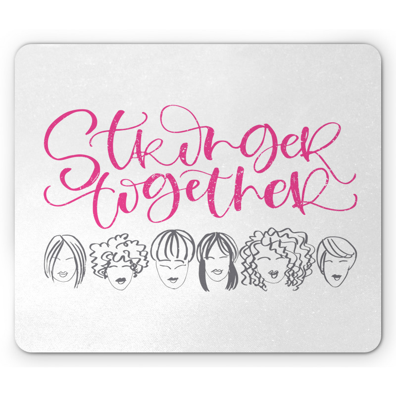 Stronger Together Sketch Mouse Pad