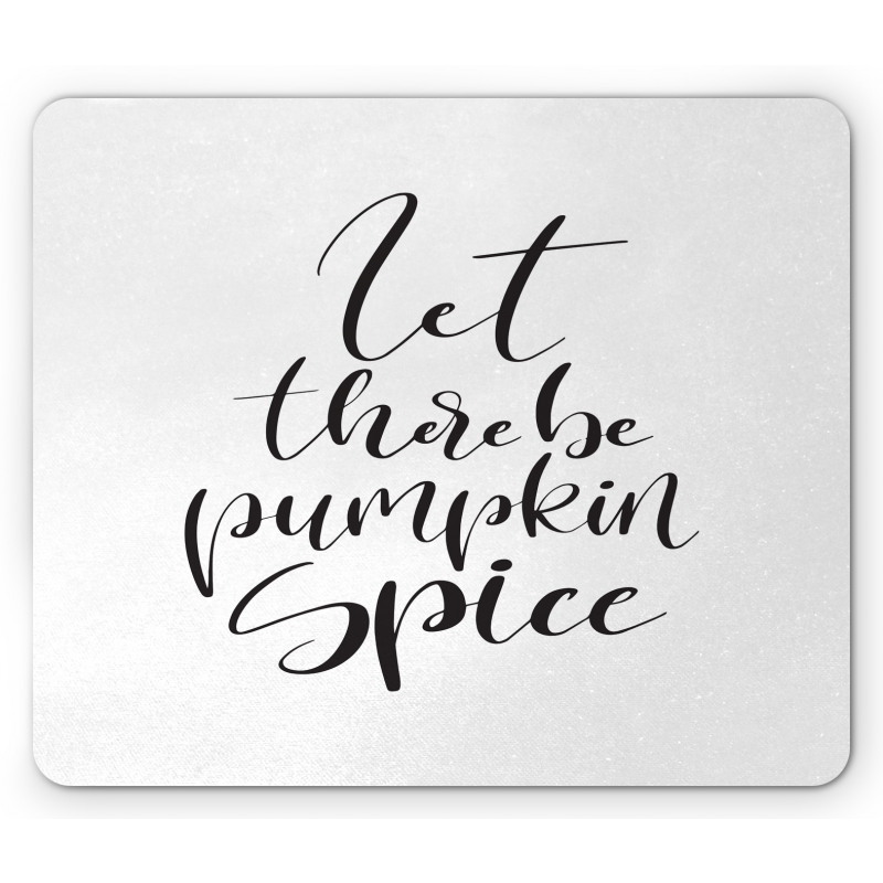 Autumn Vibes Motto Mouse Pad