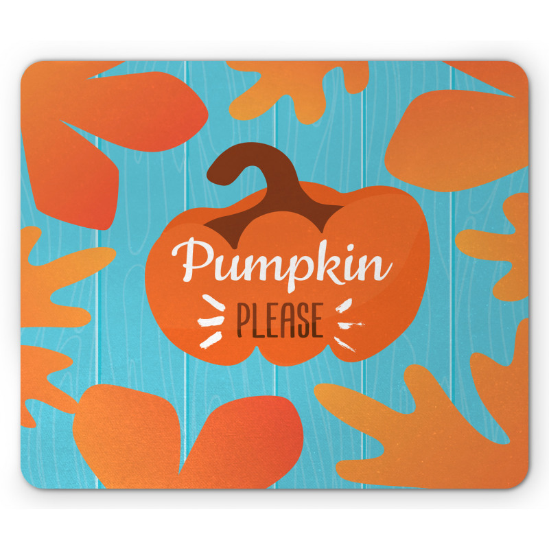 Pumpkin Please Words Mouse Pad