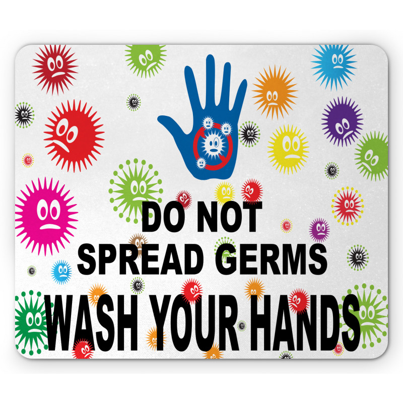 Do Not Spread Germs Mouse Pad