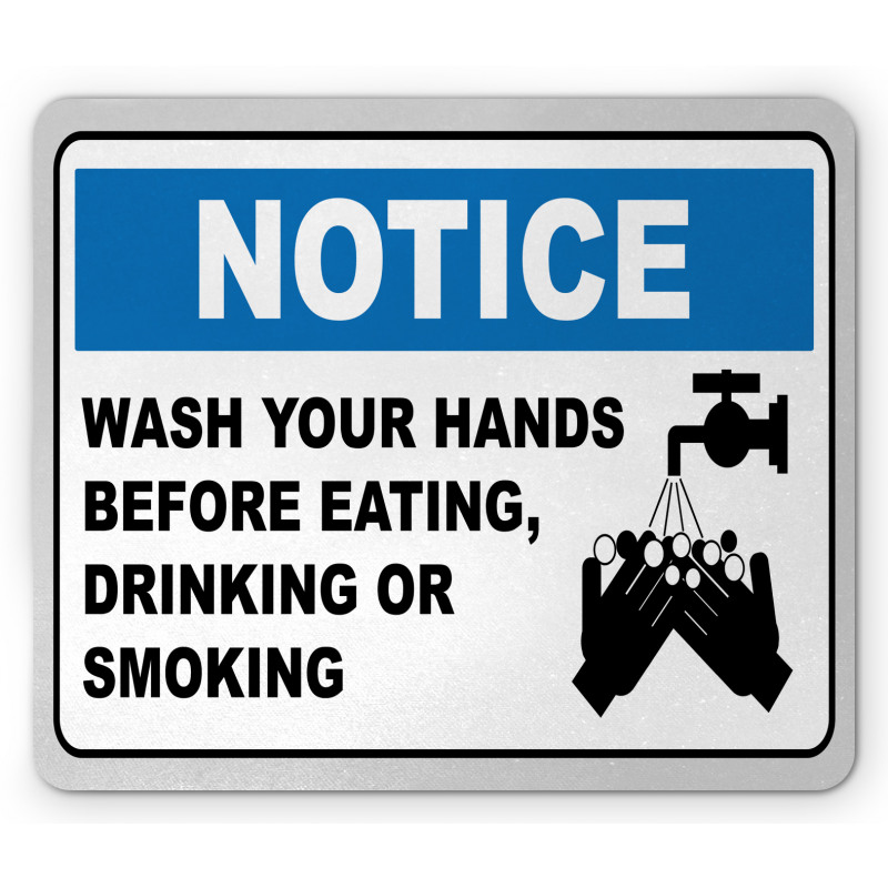 Notice Wash Hands Mouse Pad