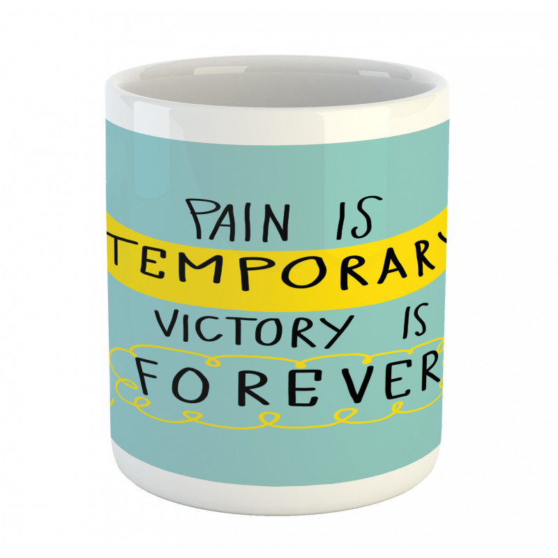 Victory is Forever Text Mug