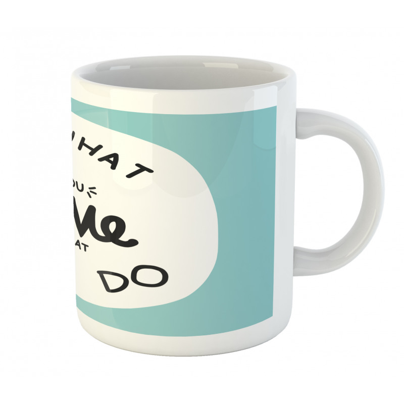 Positive Simple Wording Mug