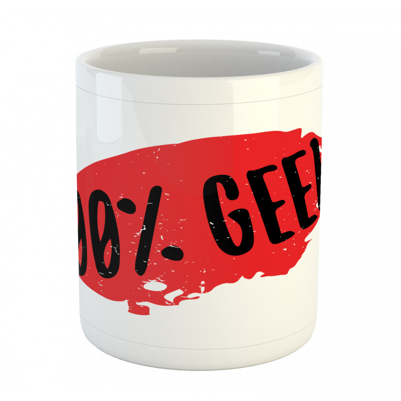 Hundred Percent Geek Wording Mug