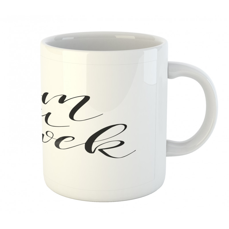 Mother Love Phrase Art Mug