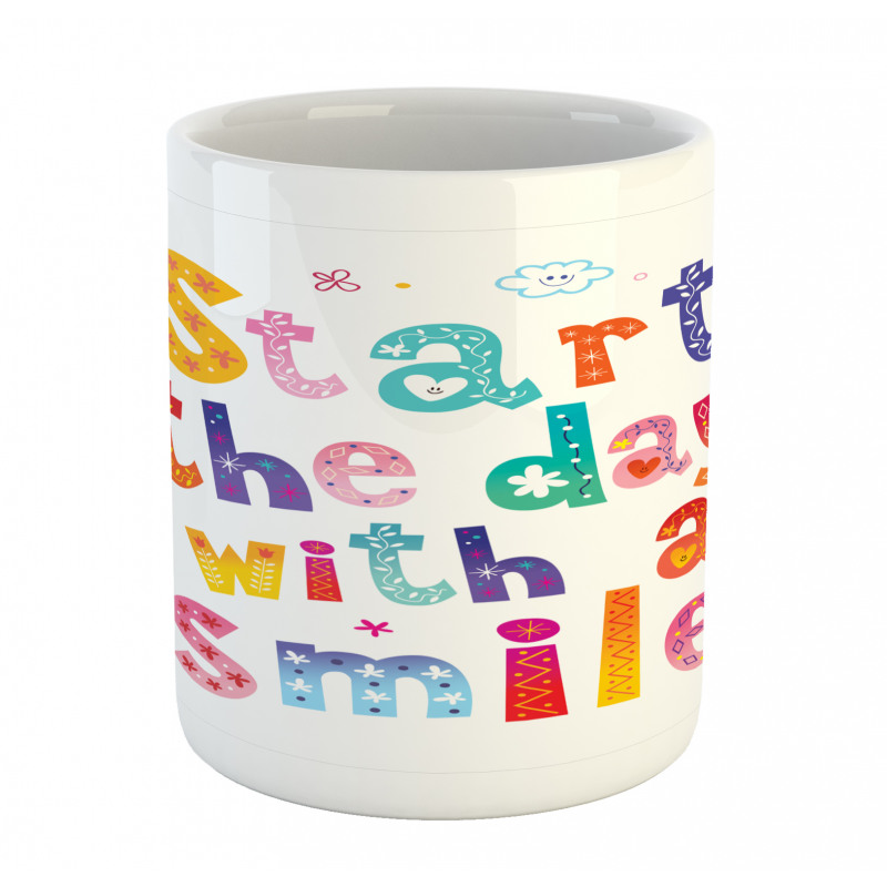 Start the Day with a Smile Mug