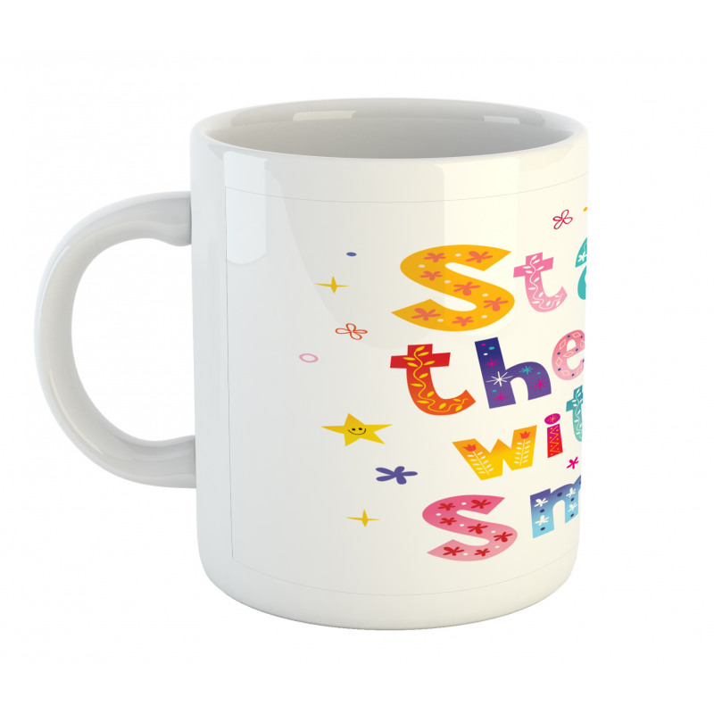 Start the Day with a Smile Mug