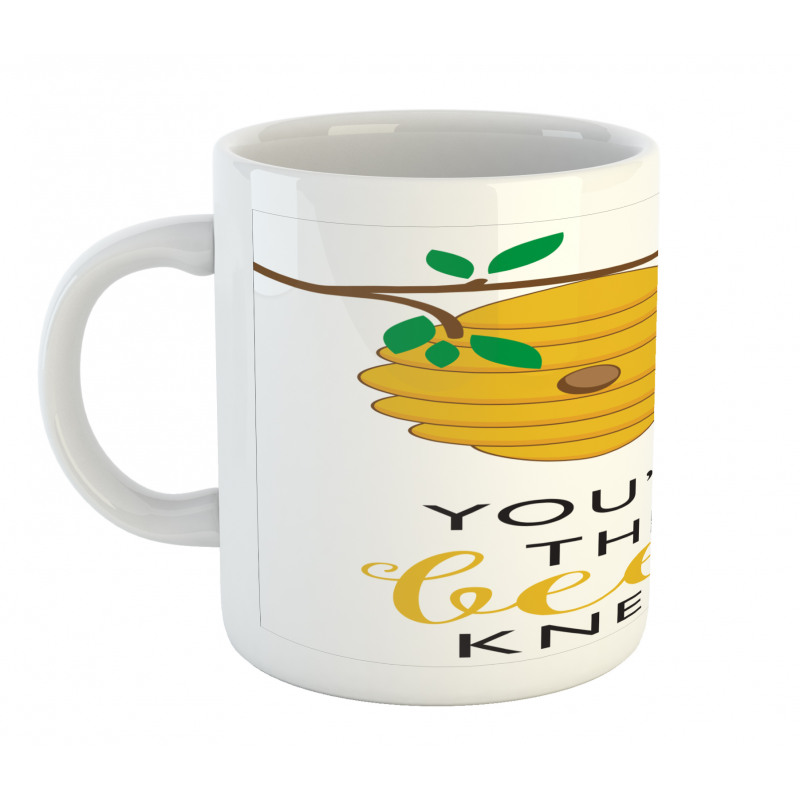 You're the Bees Knees Mug