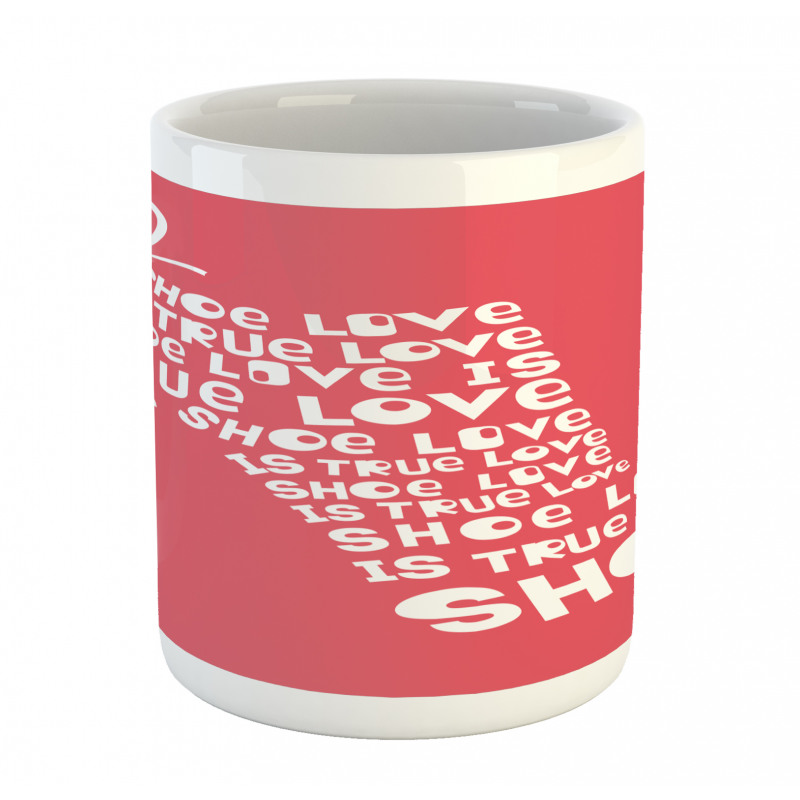 Woman Shoes Coral Words Mug