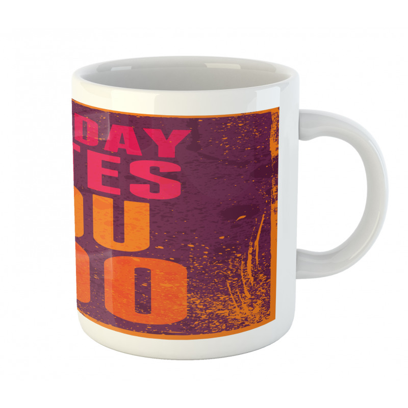 Monday Hates You Too Words Mug