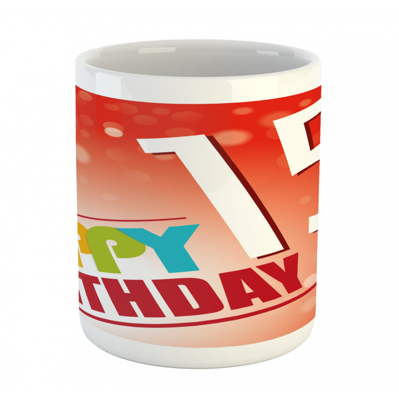 15th Birthday Concept Mug