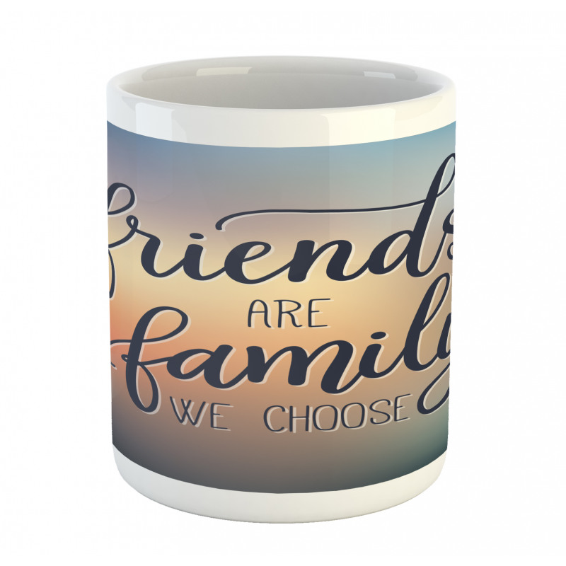 Friends are Family BFF Mug
