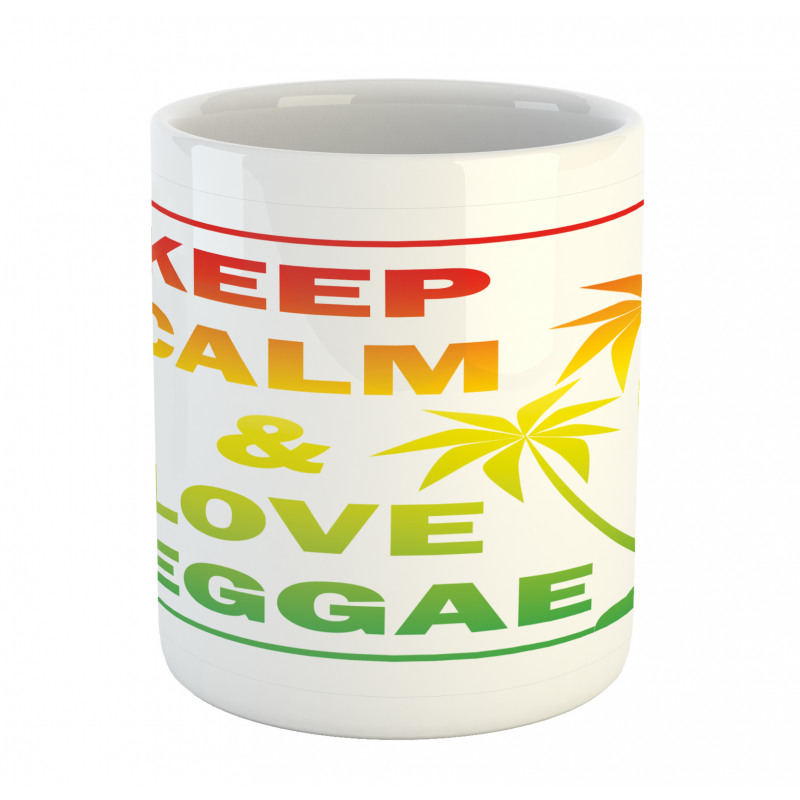 Keep Calm Words Reggae Mug