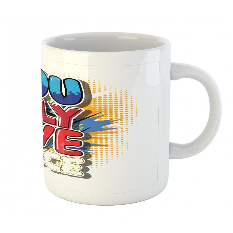 Cartoon Style Life Message Mug