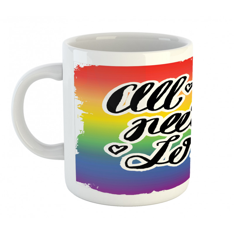 Pride Slogan Mug