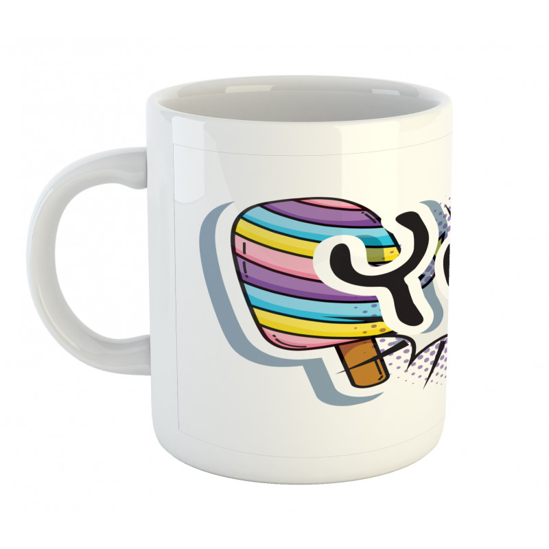 Pop Art Style Childish Wording Mug