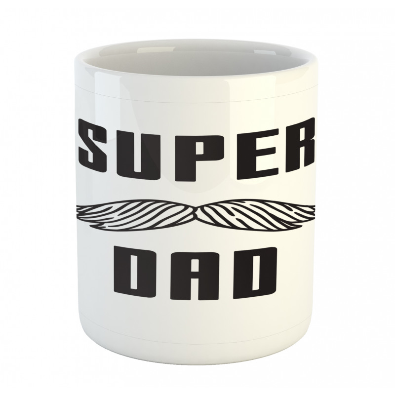 Super Dad with Mustache Mug