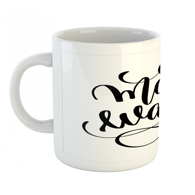 Monochrome Style Cursive Mug