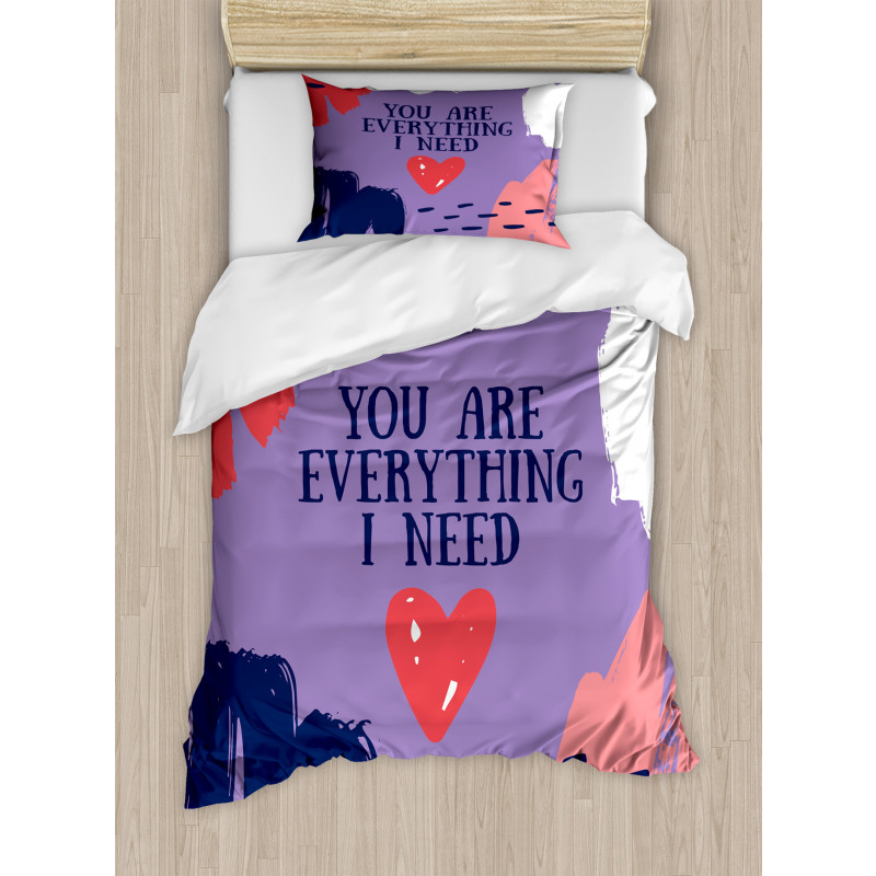 You are Everything I Need Duvet Cover Set