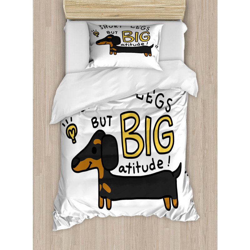 Short Legs Big Attitude Duvet Cover Set