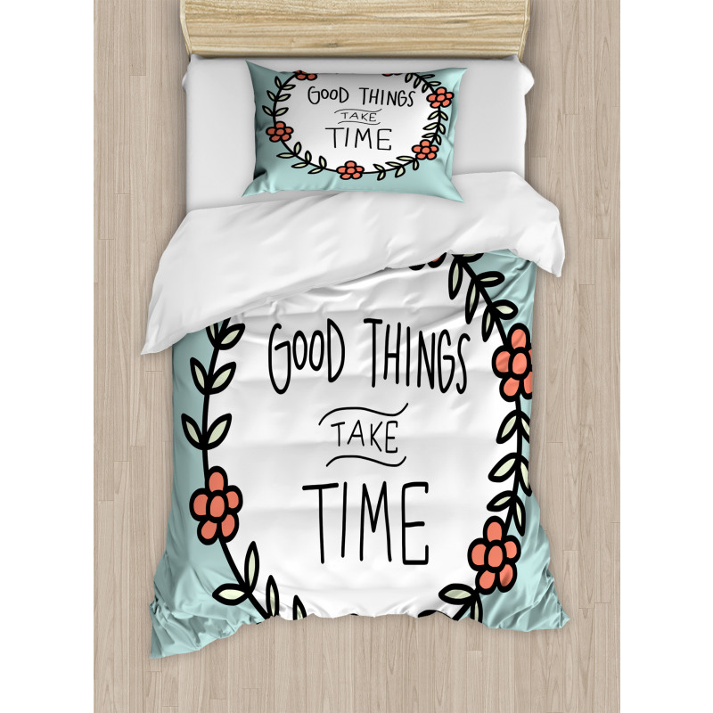 Things Take Time Duvet Cover Set