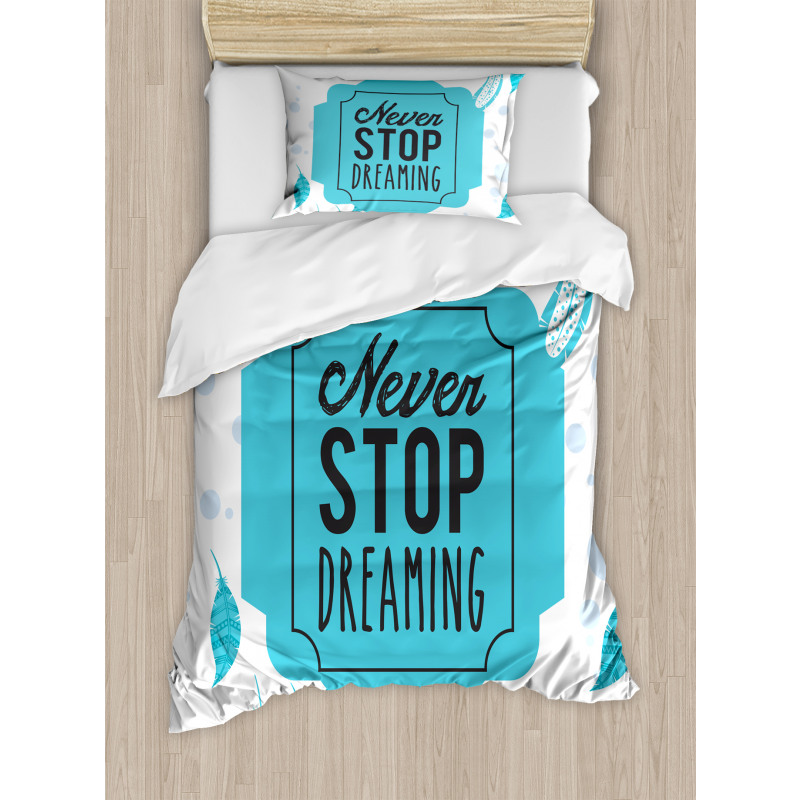 Never Stop Dreaming Words Duvet Cover Set