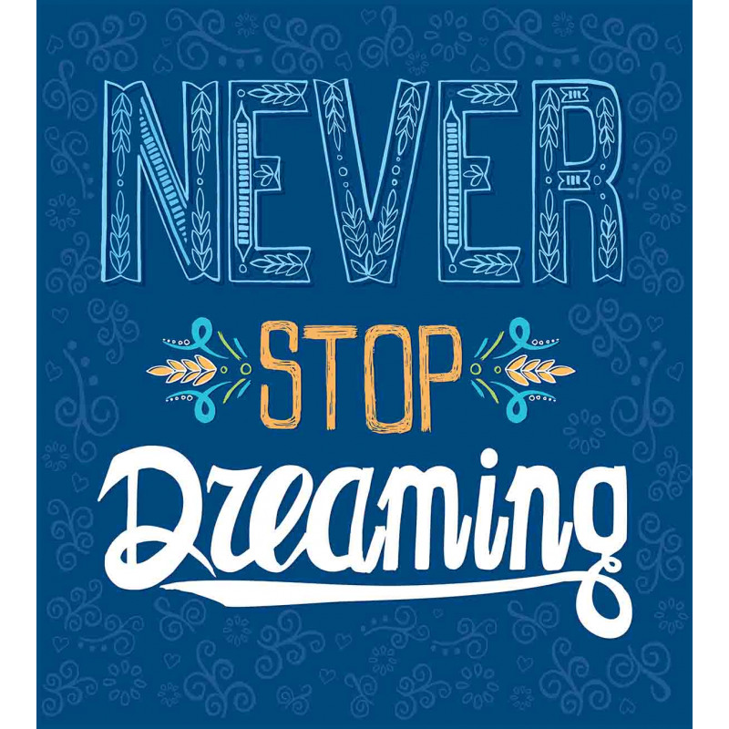 Never Stop Dreaming Duvet Cover Set