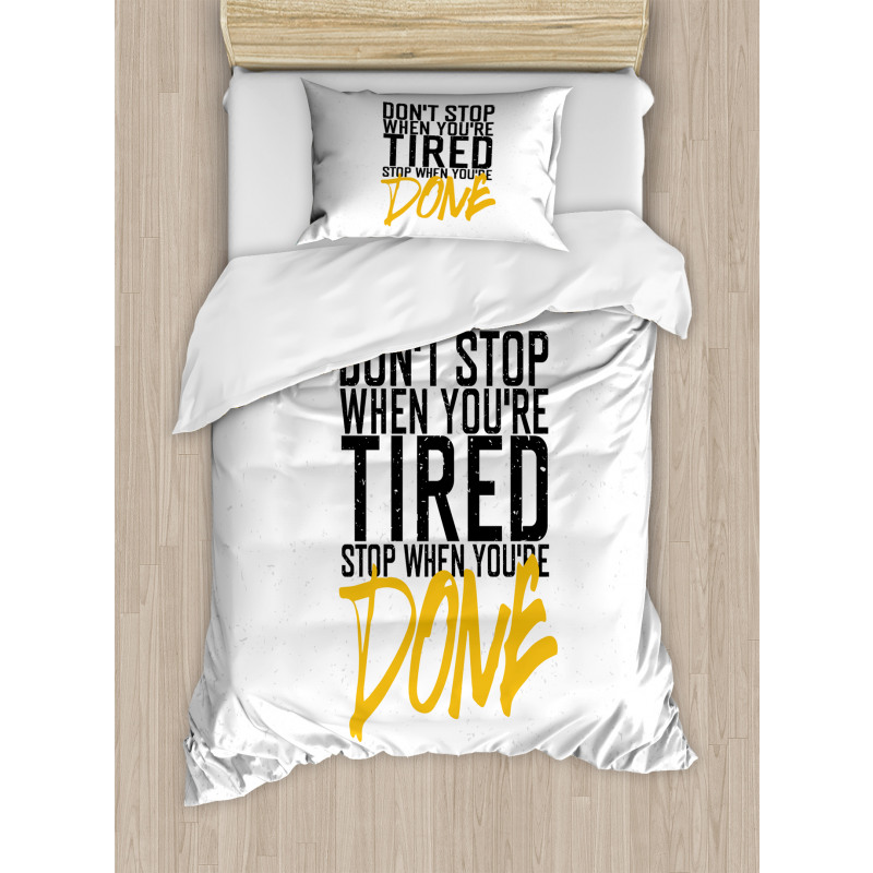Stop When Done Duvet Cover Set
