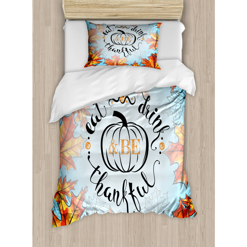 Eat Drink Be Thankful Duvet Cover Set