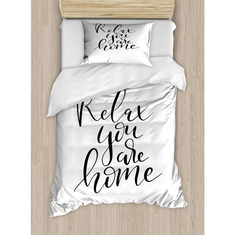 Relax You Are Home Phrase Duvet Cover Set
