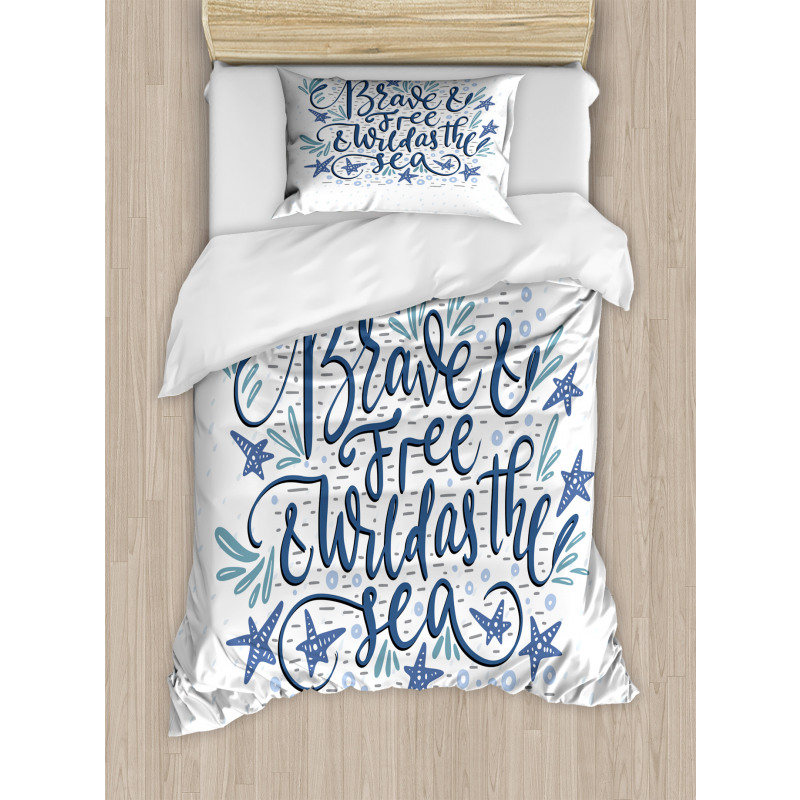 Wild as the Sea Phrase Duvet Cover Set