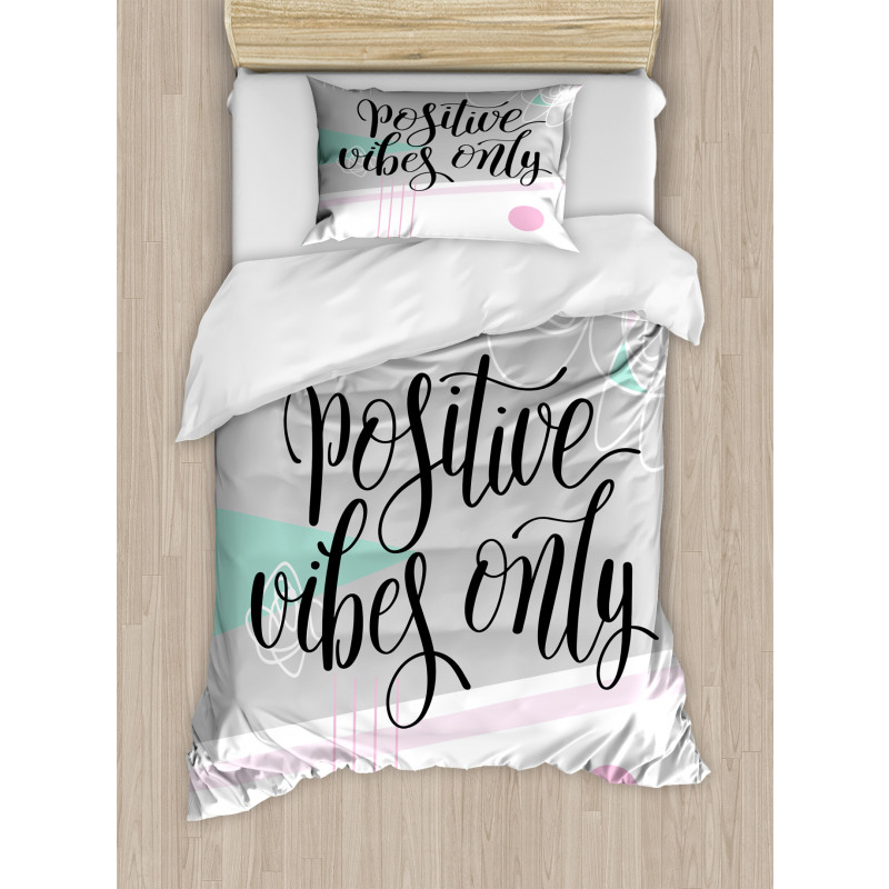 Positive Vibes Only Duvet Cover Set