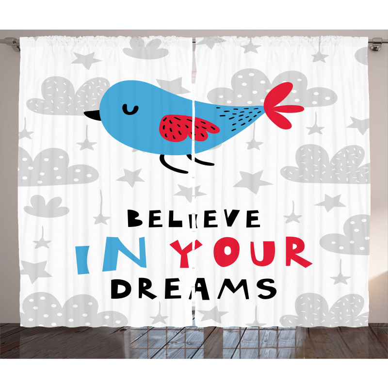 Believe in Your Dreams Bird Curtain