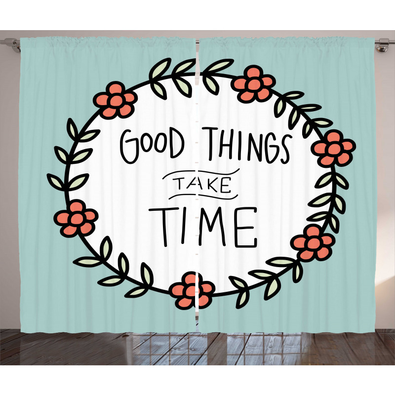 Things Take Time Curtain