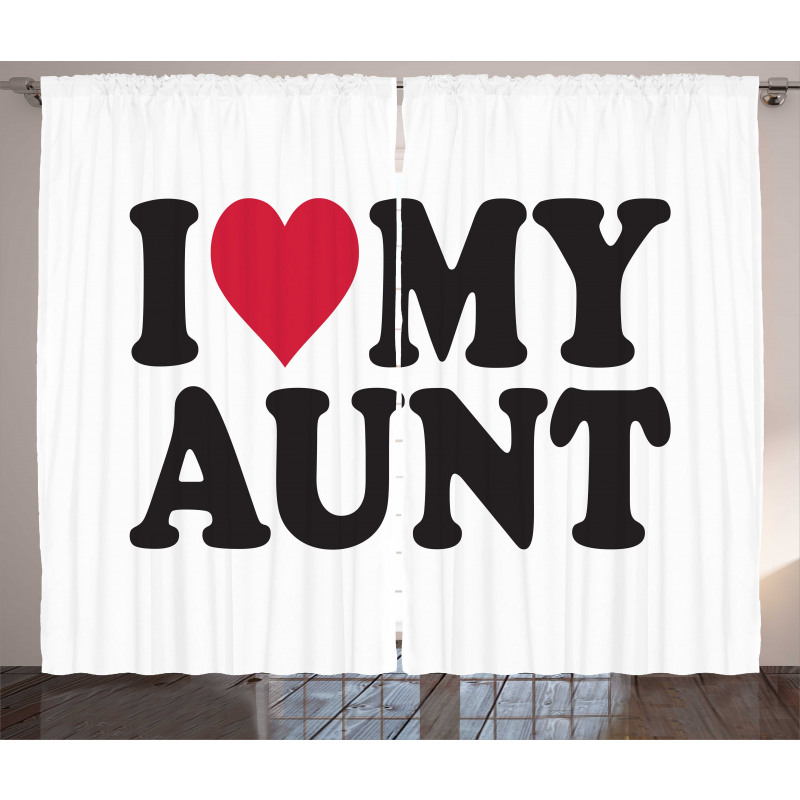 I Love My Aunt Bold Text Font Curtain