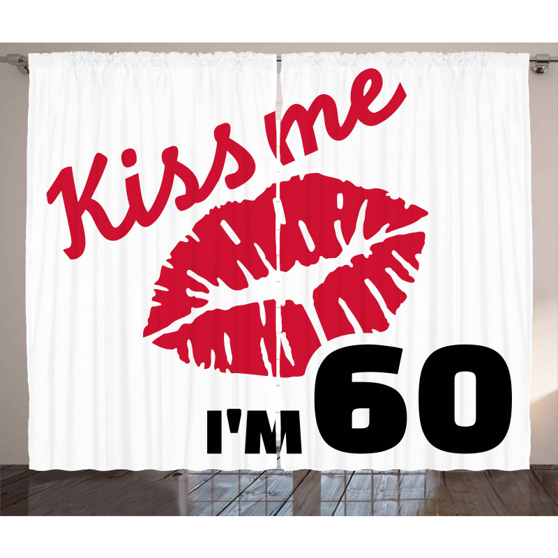 Kiss Me I am 60 Words Curtain