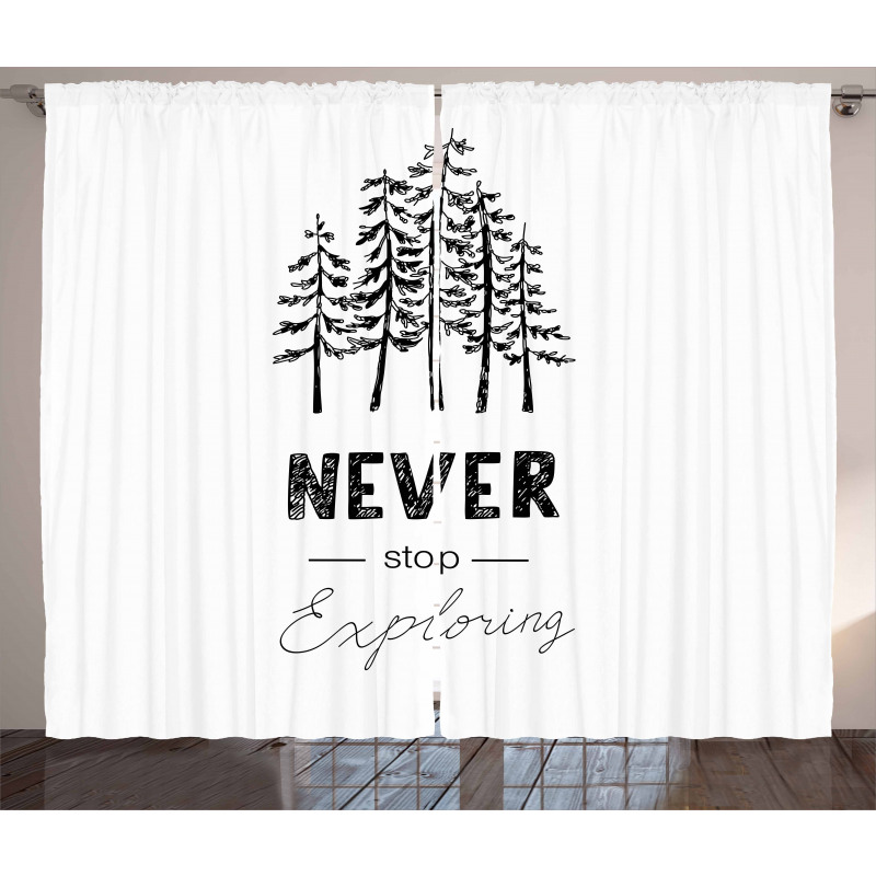 Never Stop Exploring Curtain