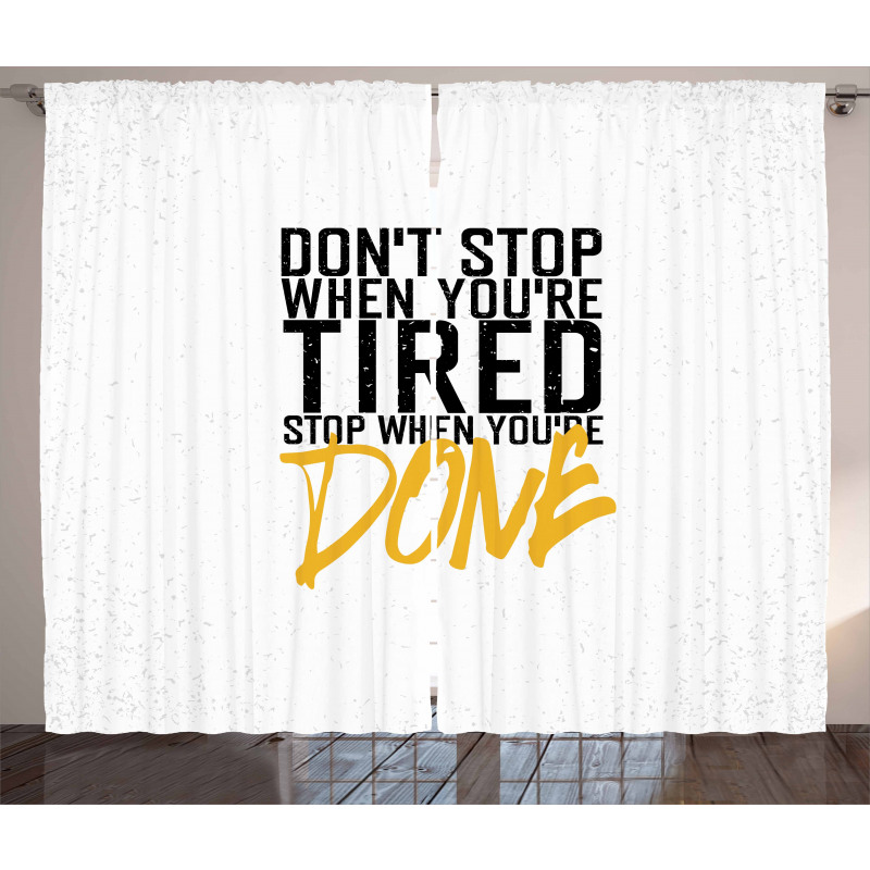 Stop When Done Curtain