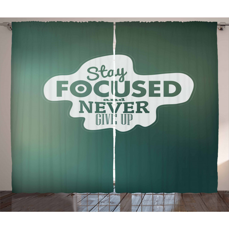 Stay Focused Words Curtain