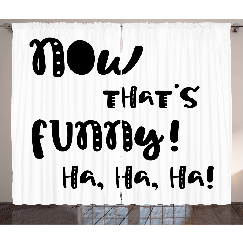 Jokes and Laughing Curtain