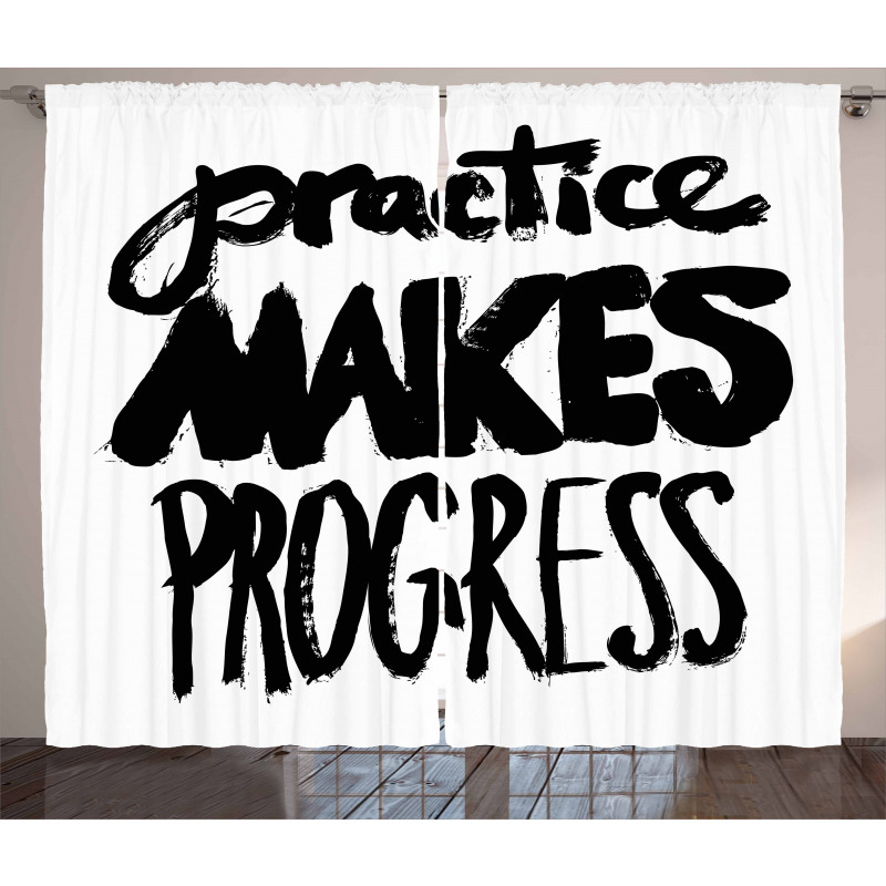 Practice Makes Progress Curtain
