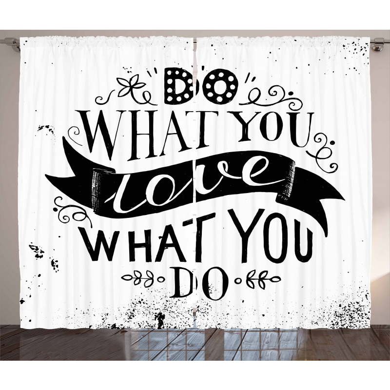 Do What You Love Success Curtain