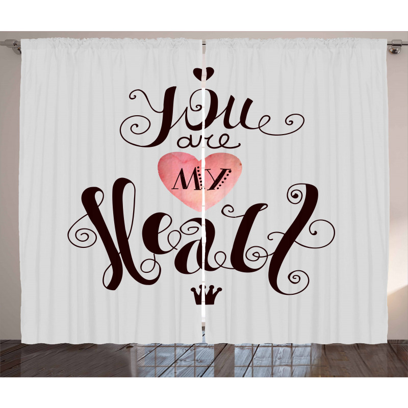 You are My Heart Phrase Curtain