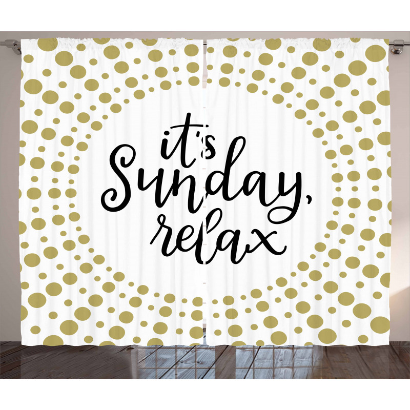 It is Sunday Relax Message Curtain