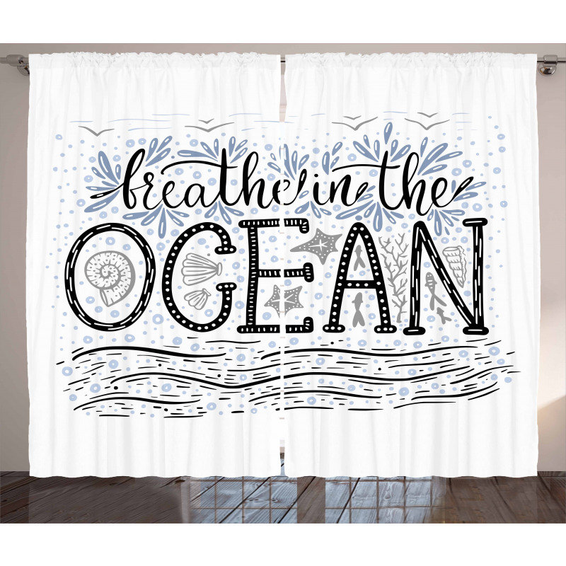 Breathe in the Ocean Curtain