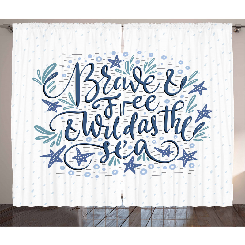 Wild as the Sea Phrase Curtain